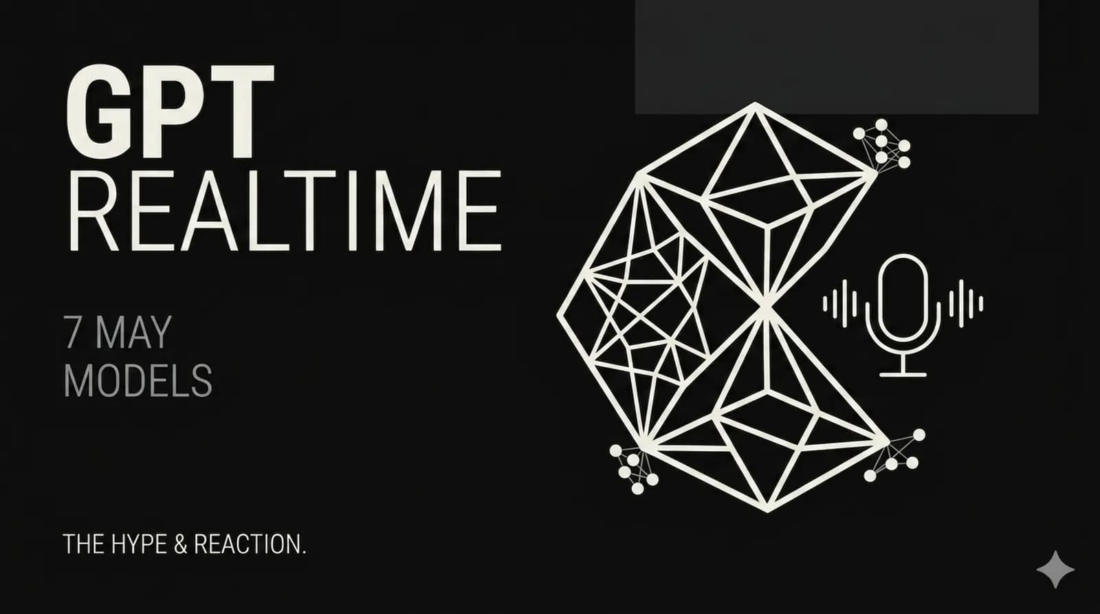 The hype around GPT-Realtime-2 and what actually landed