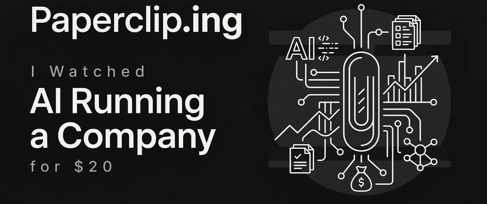 Paperclip.ing: I Watched AI Run a Company for $20